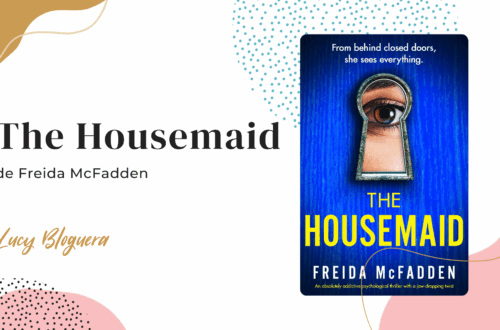 Reseña del libro The Housemaid Freida McFadden La Empleada La Asistenta
