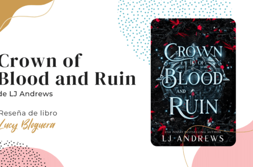 Crown of Blood and Ruin LJ Andrews Reseña de libro